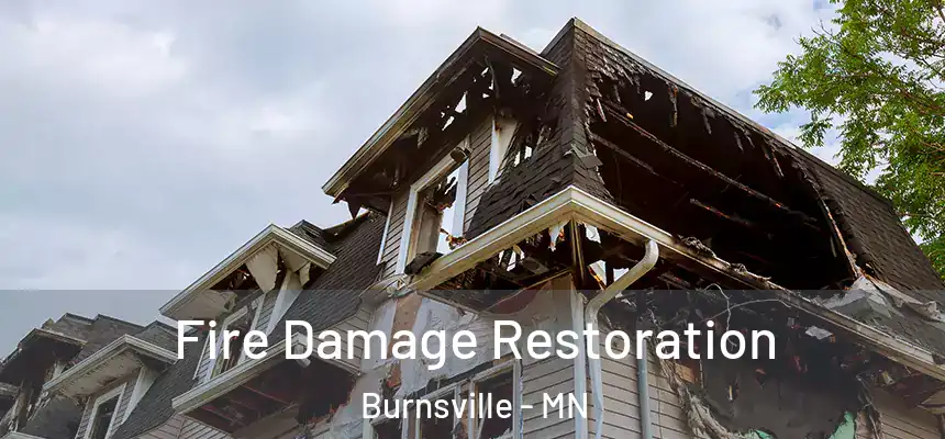  Fire Damage Restoration Burnsville - MN