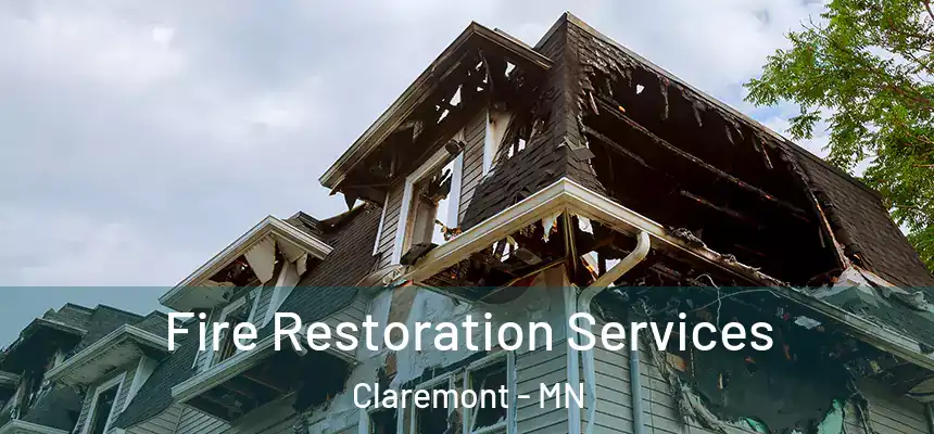  Fire Restoration Services Claremont - MN