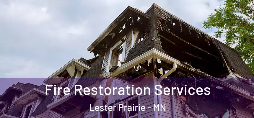  Fire Restoration Services Lester Prairie - MN