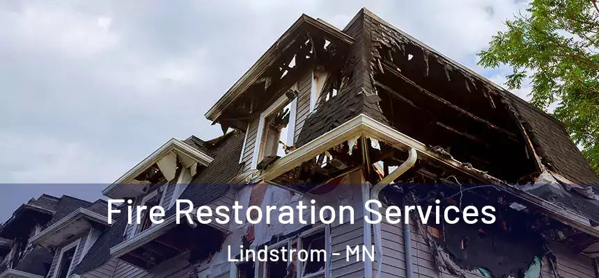  Fire Restoration Services Lindstrom - MN