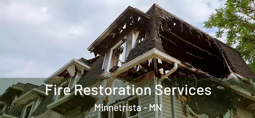  Fire Restoration Services Minnetrista - MN