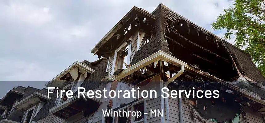  Fire Restoration Services Winthrop - MN