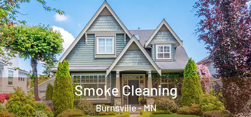  Smoke Cleaning Burnsville - MN