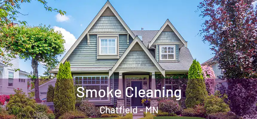  Smoke Cleaning Chatfield - MN