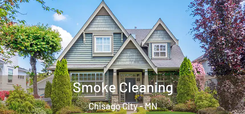  Smoke Cleaning Chisago City - MN