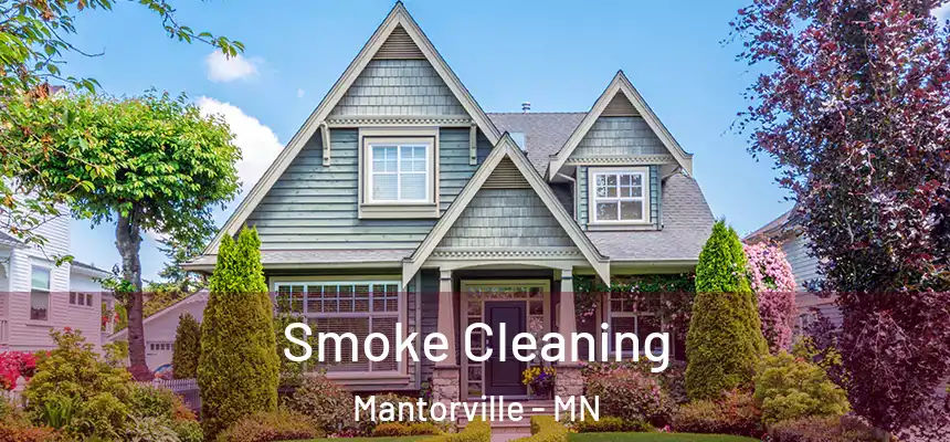  Smoke Cleaning Mantorville - MN