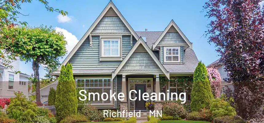 Smoke Cleaning Richfield - MN