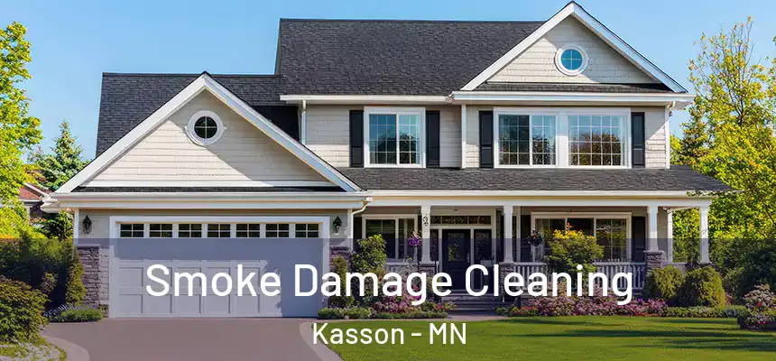 Smoke Damage Cleaning Kasson - MN